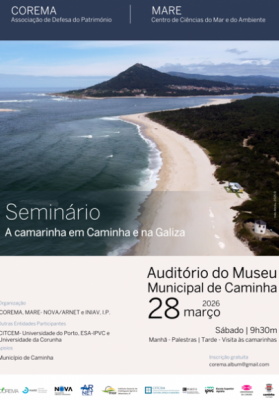 Semin&aacute;rio &ldquo;A camarinha em Caminha e na Galiza&rdquo;