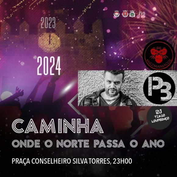 Caminha, onde o Norte passa o Ano!