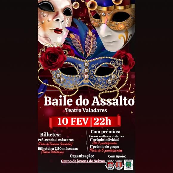 BAILE DO ASSALTO - TEATRO VALADARES EM CAMINHA