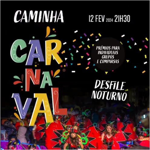 DESFILE NOTURNO - CAMINHA CARNAVAL